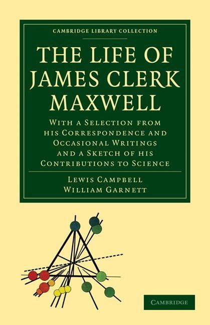 Produktbild: The Life of James Clerk Maxwell
