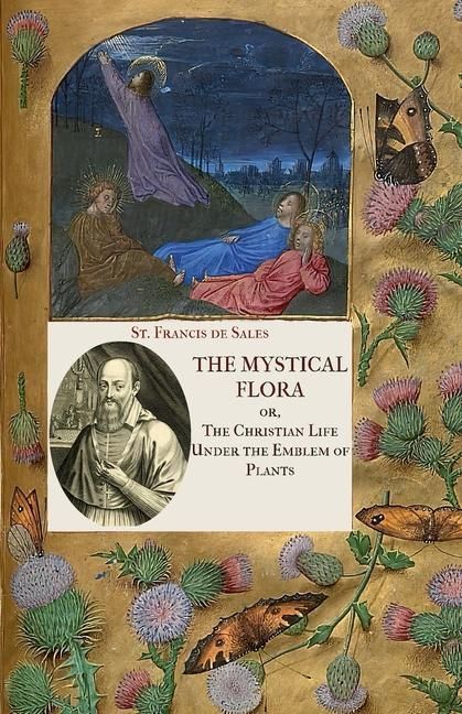 Produktbild: The Mystical Flora of St. Francis de Sales