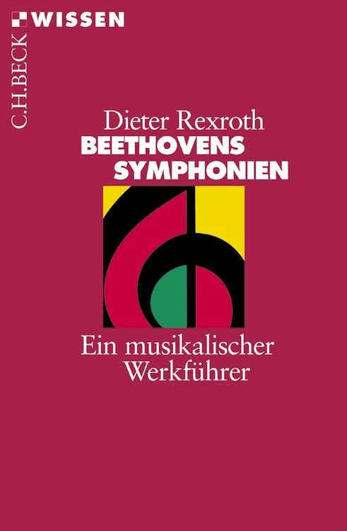 Bild vom Artikel Beethovens Symphonien vom Autor Dieter Rexroth