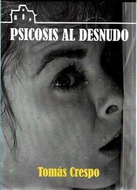 Produktbild: Psicosis Al Desnudo