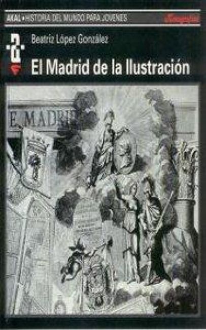 Produktbild: El Madrid de la ilustraci&oacute;n