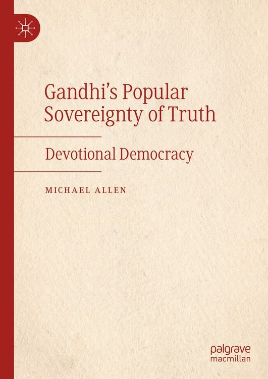 Produktbild: Gandhi&rsquo;s Popular Sovereignty of Truth