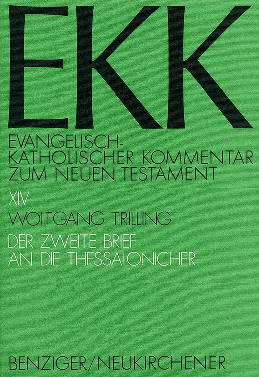 Produktbild: Evangelisch-Katholischer Kommentar zum Neuen Testament (EKK) / Der zweite Brief an die Thessalonicher