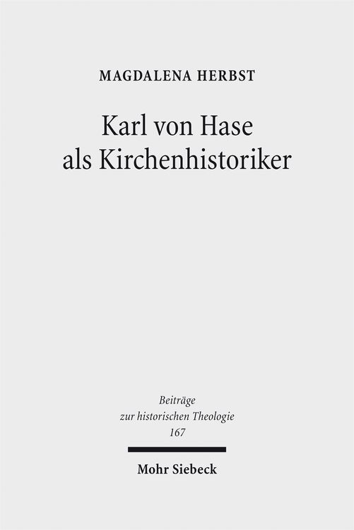 Produktbild: Karl von Hase als Kirchenhistoriker