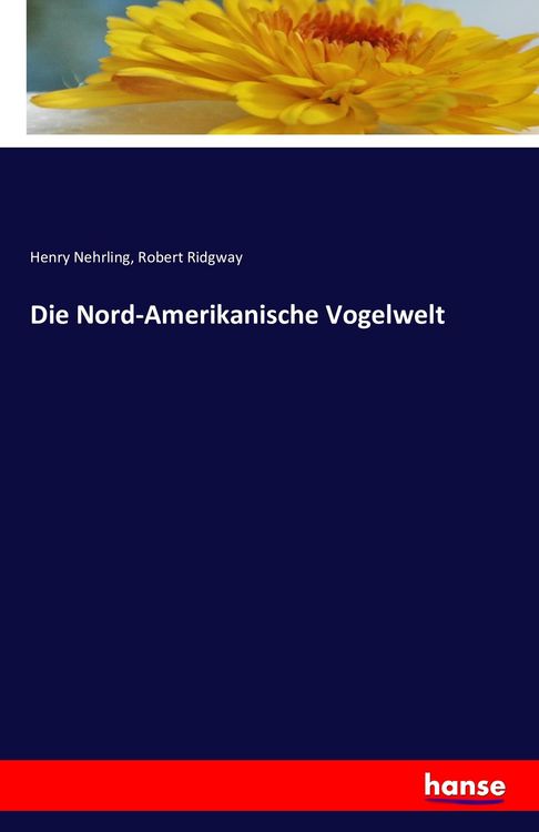 Produktbild: Die Nord-Amerikanische Vogelwelt