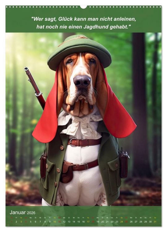 Produktbild: Lustige Jagdhunde mit J&auml;gerlatein (hochwertiger Premium Wandkalender 2026 DIN A2 hoch), Kunstdruck in Hochglanz
