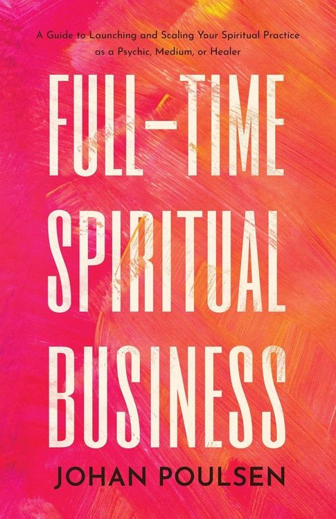 Produktbild: Full-Time Spiritual Business