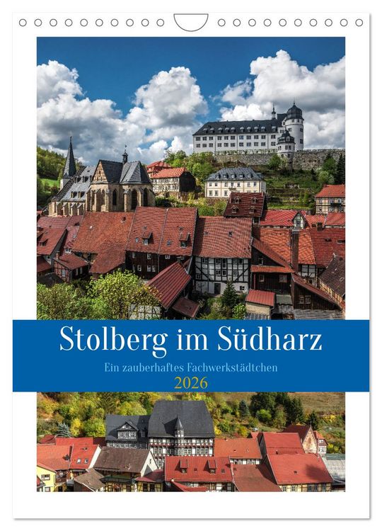 Produktbild: Stolberg im S&uuml;dharz (Wandkalender 2026 DIN A4 hoch), CALVENDO Monatskalender
