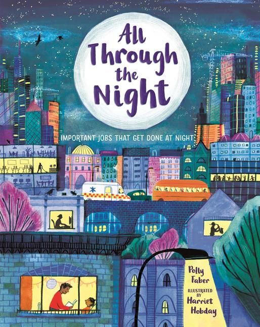 Produktbild: All Through the Night: Important Jobs That Get Done at Night