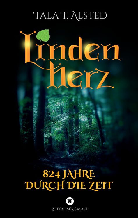 Produktbild: Lindenherz - 824 Jahre durch die Zeit