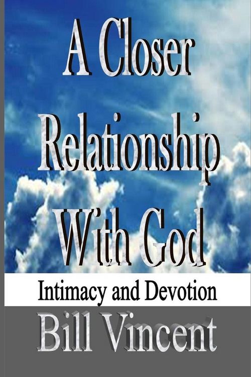 Produktbild: A Closer Relationship With God