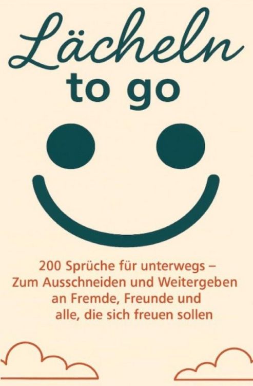 Produktbild: L&auml;cheln to go - 200 Spr&uuml;che f&uuml;r unterwegs