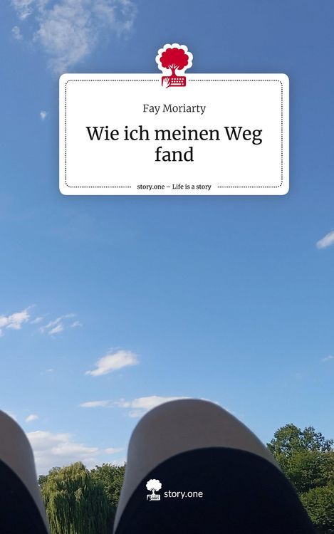 Produktbild: Wie ich meinen Weg fand. Life is a Story - story.one