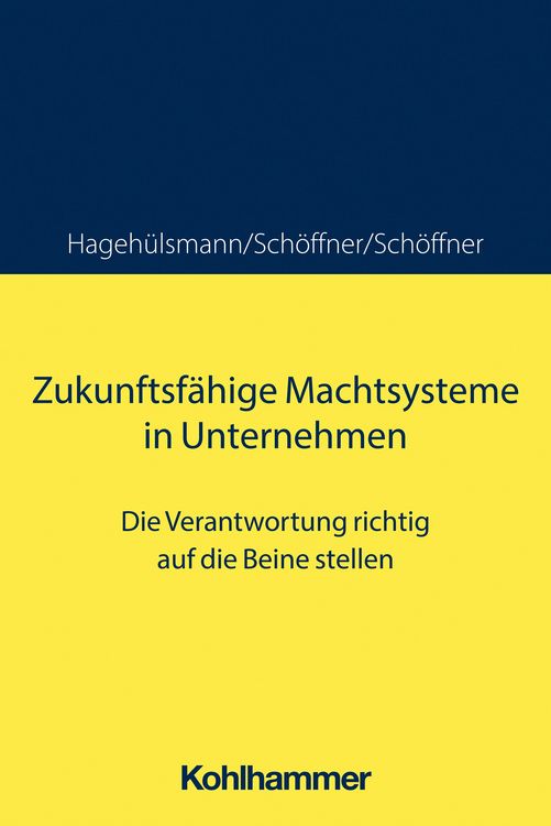 Produktbild: Zukunftsf&auml;hige Machtsysteme in Unternehmen