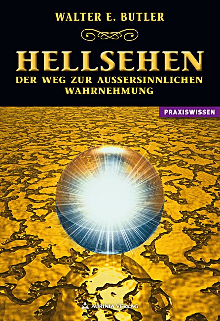 Produktbild: Hellsehen - Der Weg zur au&szlig;ersinnlichen Wahrnehmung