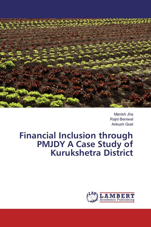 Produktbild: Financial Inclusion through PMJDY A Case Study of Kurukshetra District