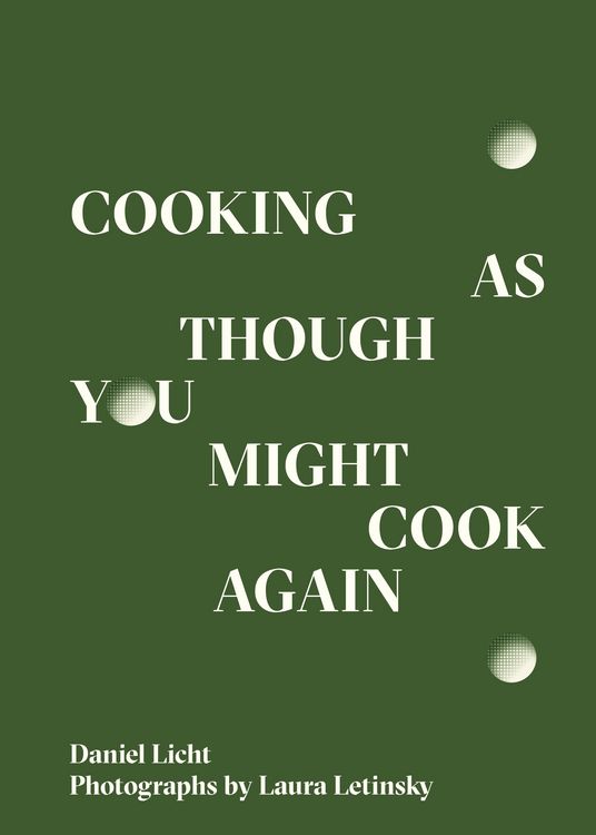 Produktbild: Cooking as Though You Might Cook Again