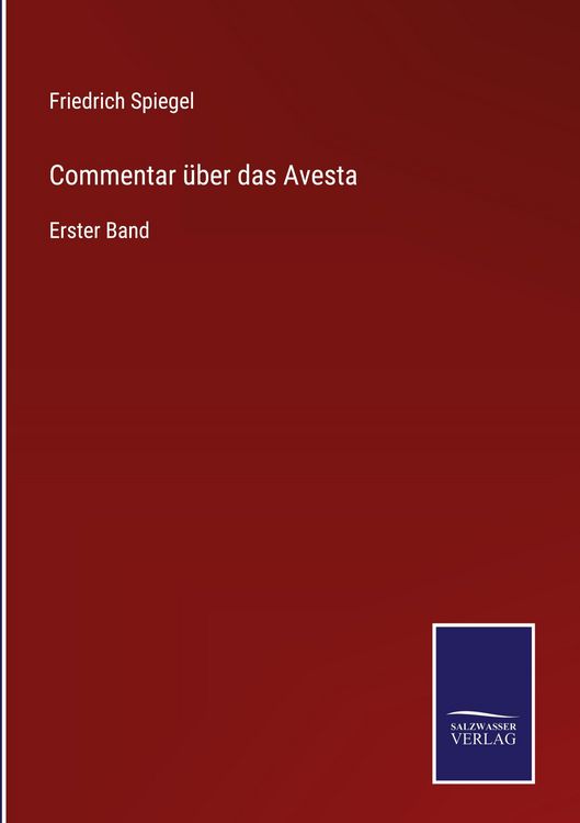Produktbild: Commentar &uuml;ber das Avesta