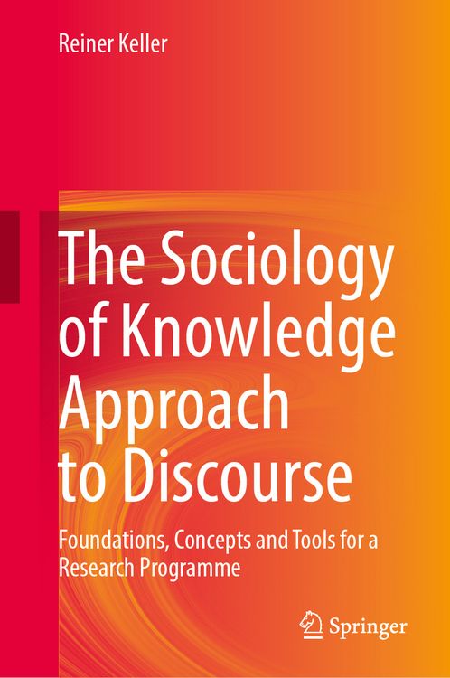 Produktbild: The Sociology of Knowledge Approach to Discourse