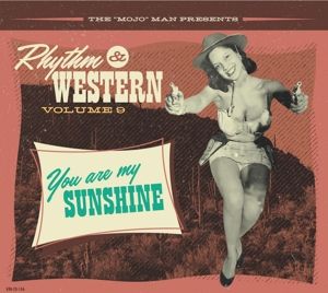 Produktbild: Rhythm & Western Vol.9 - You Are My Sunshine