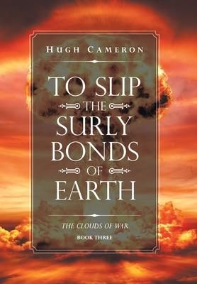 Produktbild: To Slip the Surly Bonds of Earth