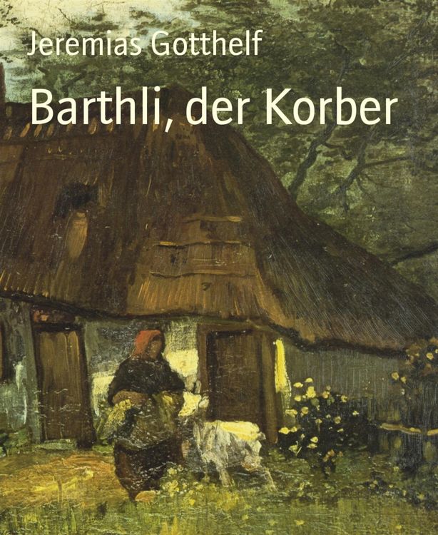 Produktbild: Barthli, der Korber