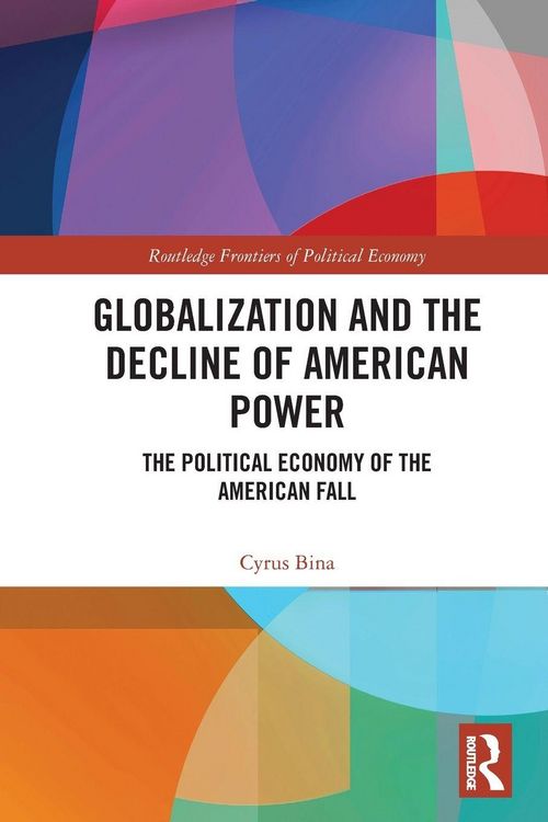 Produktbild: Globalization and the Decline of American Power