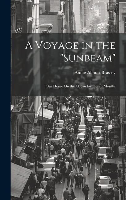 Produktbild: A Voyage in the "Sunbeam"