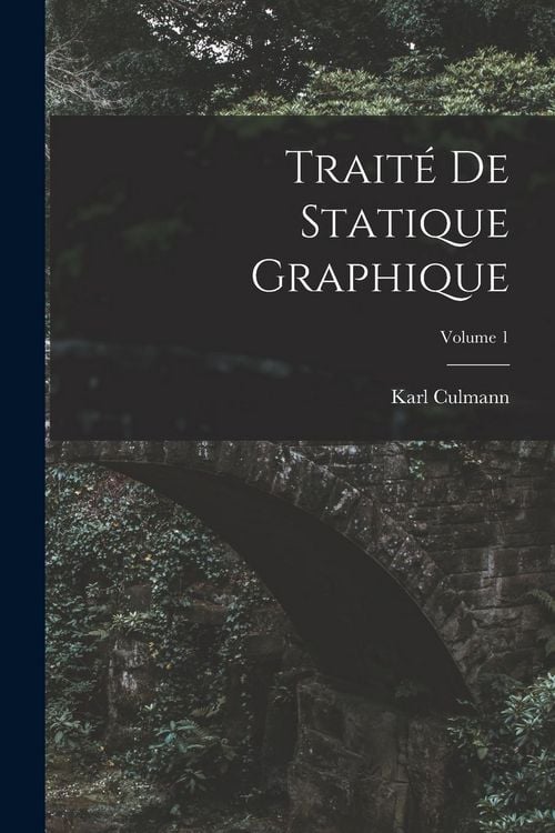 Produktbild: Trait&eacute; De Statique Graphique; Volume 1