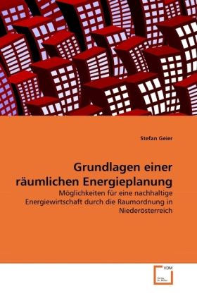 Produktbild: Geier, S: Grundlagen einer r&auml;umlichen Energieplanung