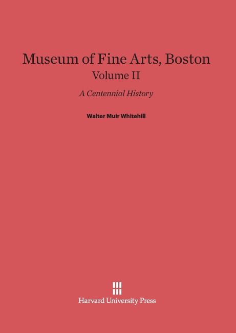 Produktbild: Museum of Fine Arts, Boston, Volume II