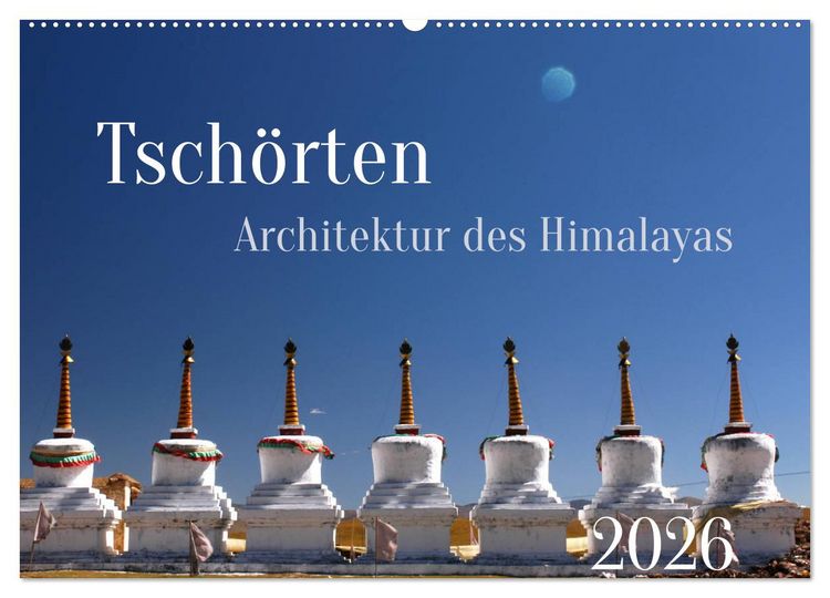 Produktbild: Tsch&ouml;rten, Architektur des Himalaya (Wandkalender 2026 DIN A2 quer), CALVENDO Monatskalender