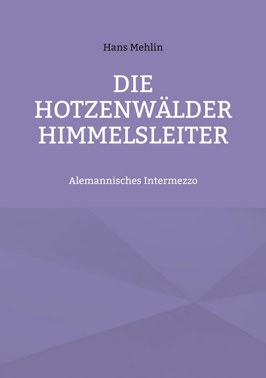 Produktbild: Die Hotzenw&auml;lder Himmelsleiter