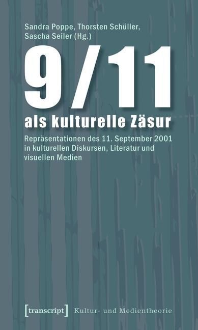 Produktbild: 9/11 als kulturelle Z&auml;sur