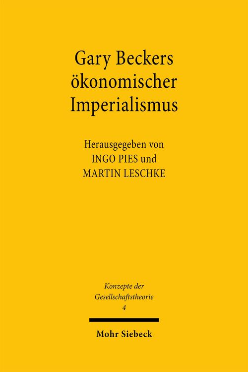 Produktbild: Gary Beckers &ouml;konomischer Imperialismus