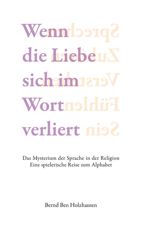 Produktbild: Wenn die Liebe sich im Wort verliert