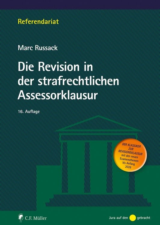 Produktbild: Die Revision in der strafrechtlichen Assessorklausur