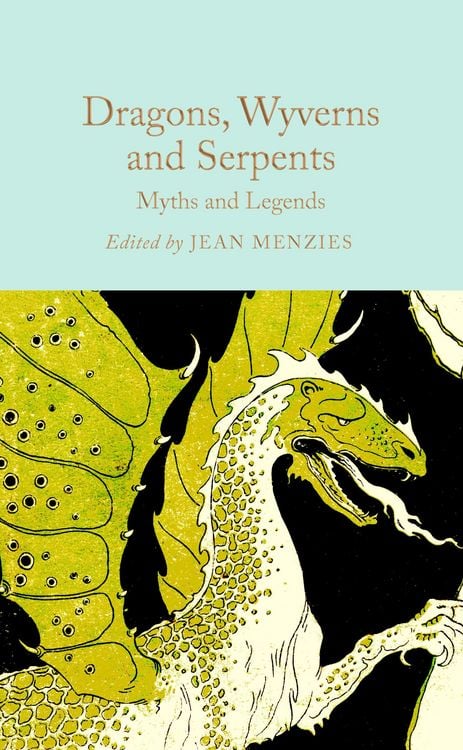 Produktbild: Dragons, Wyverns and Serpents: Myths and Legends