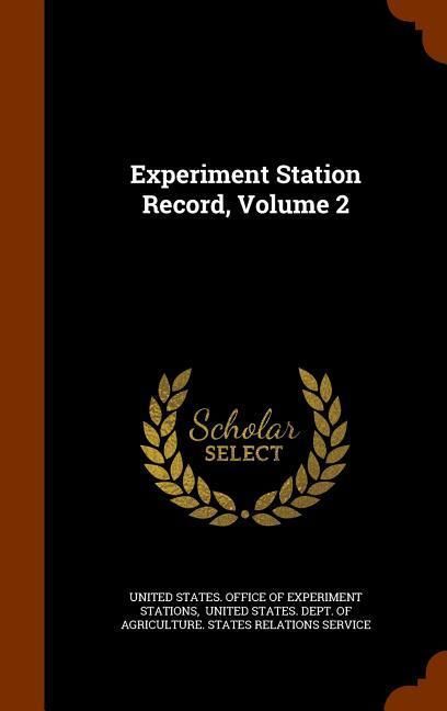 Produktbild: Experiment Station Record, Volume 2