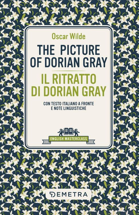 Produktbild: The picture of Dorian Gray-Il ritratto di Dorian Gray. Testo italiano a fronte e note linguistiche