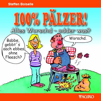 Produktbild: 100% P&Auml;LZER! Alles Worsch - odder was?