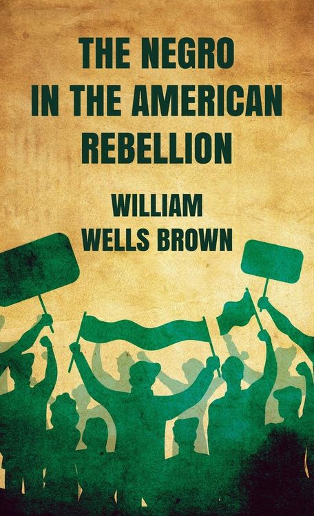 Produktbild: Negro in The American Rebellion Hardcover
