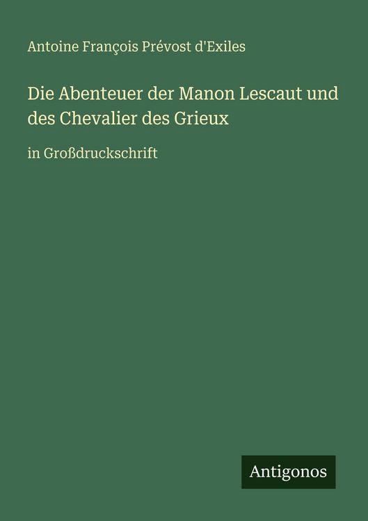Produktbild: Die Abenteuer der Manon Lescaut und des Chevalier des Grieux