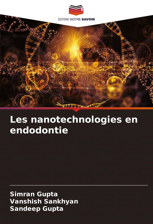 Produktbild: Les nanotechnologies en endodontie