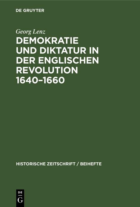 Produktbild: Demokratie und Diktatur in der englischen Revolution 1640-1660