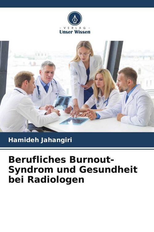 Produktbild: Berufliches Burnout-Syndrom und Gesundheit bei Radiologen