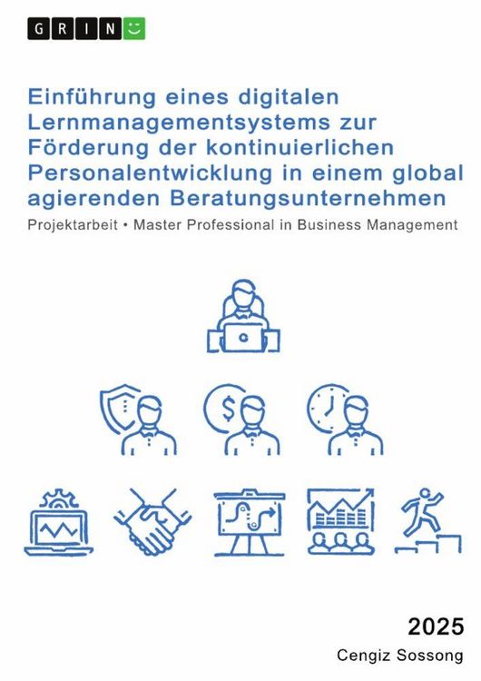 Produktbild: Digitalisierung in der Personalentwicklung. Die Einf&uuml;hrung eines Lernmanagementsystems in einem global agierenden Beratungsunternehmen