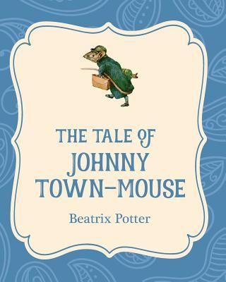 Produktbild: The Tale of Johnny Town-Mouse
