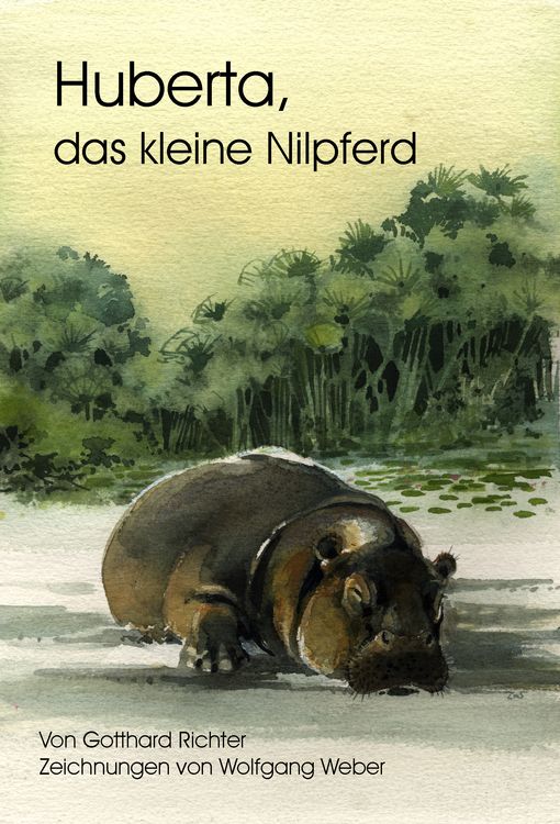 Produktbild: Huberta, das kleine Nilpferd