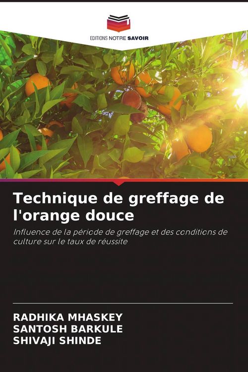 Produktbild: Technique de greffage de l'orange douce